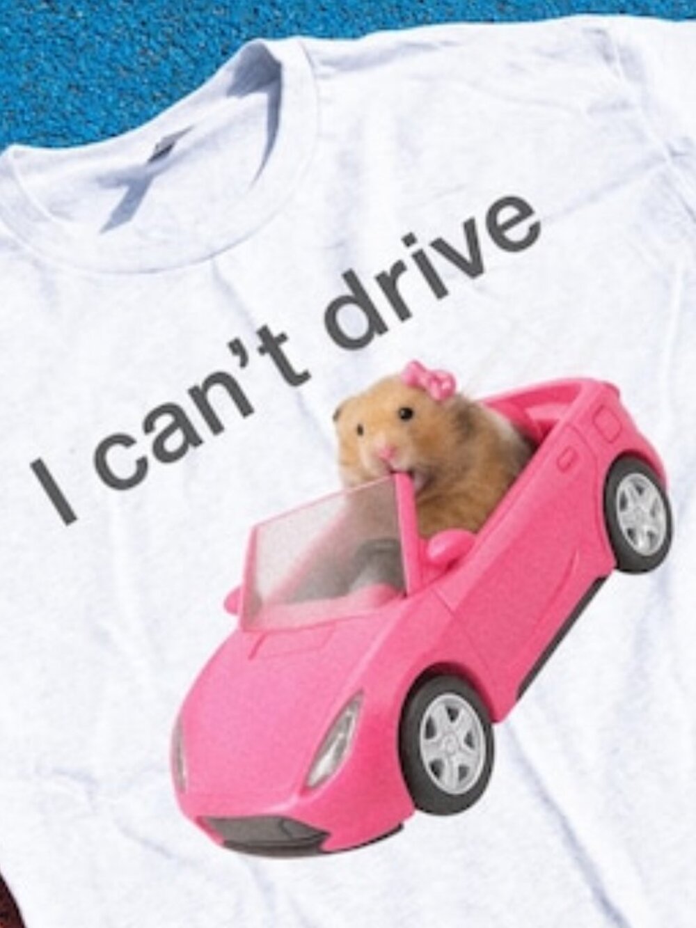 I Cant Drive Funny Hamster Meme Shirt - Picture 2 of 4